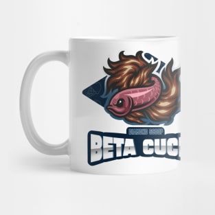 Beta Cucks Mug